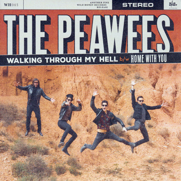 Peawees - Walking Through My Hell (7")