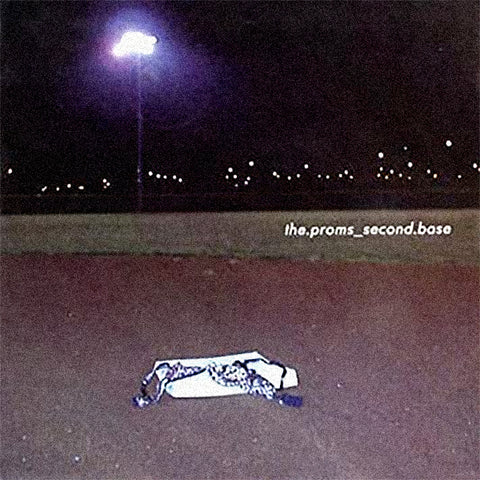 Proms - Second Base (CD)