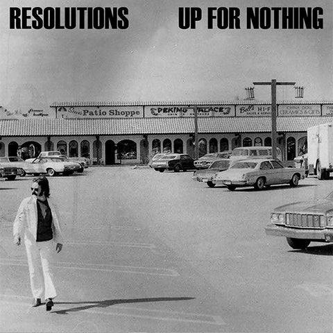 Resolutions / Up For Nothing - Split (7")