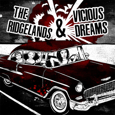 Ridgelands / Vicious Dreams - Split (7")