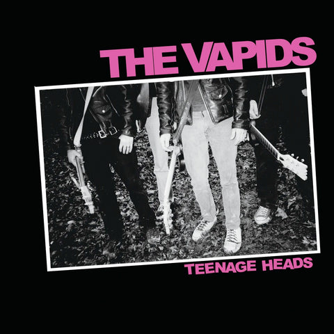Vapids - Teenage Heads (LP)