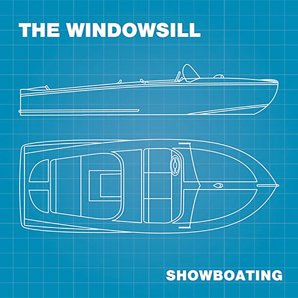 Windowsill - Showboating (LP)