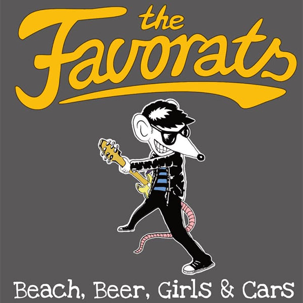 Favorats - Beach, Beer, Girls & Cars (CD)