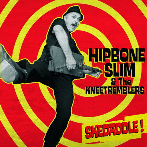 Hipbone Slim And The Knee Tremblers - Skeddadle! (7")