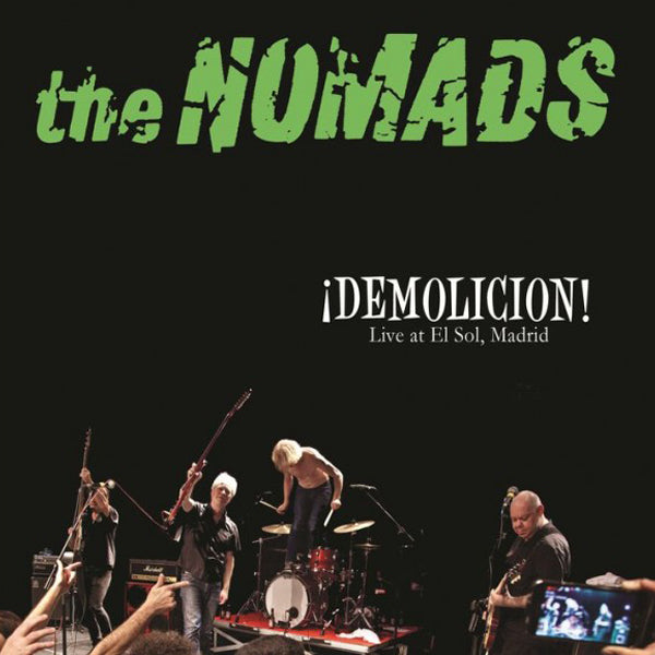Nomads - ¡DEMOLICION! Live At El Sol, Madrid (LP)
