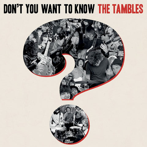 Tambles - Don't You Want To Know The Tambles? (LP)